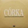 DVD. CÓRKA